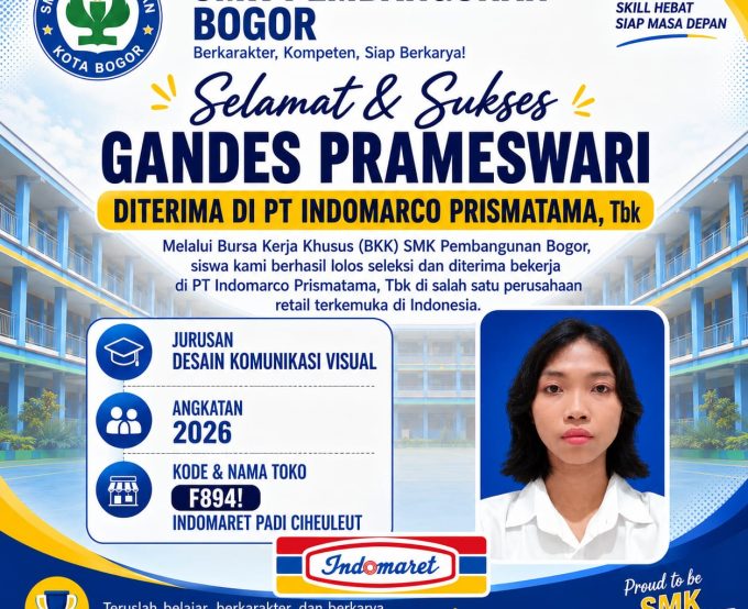Siswa SMK Pembangunan Berhasil Keterima Kerja di PT Indomarco Prismatama, Tbk